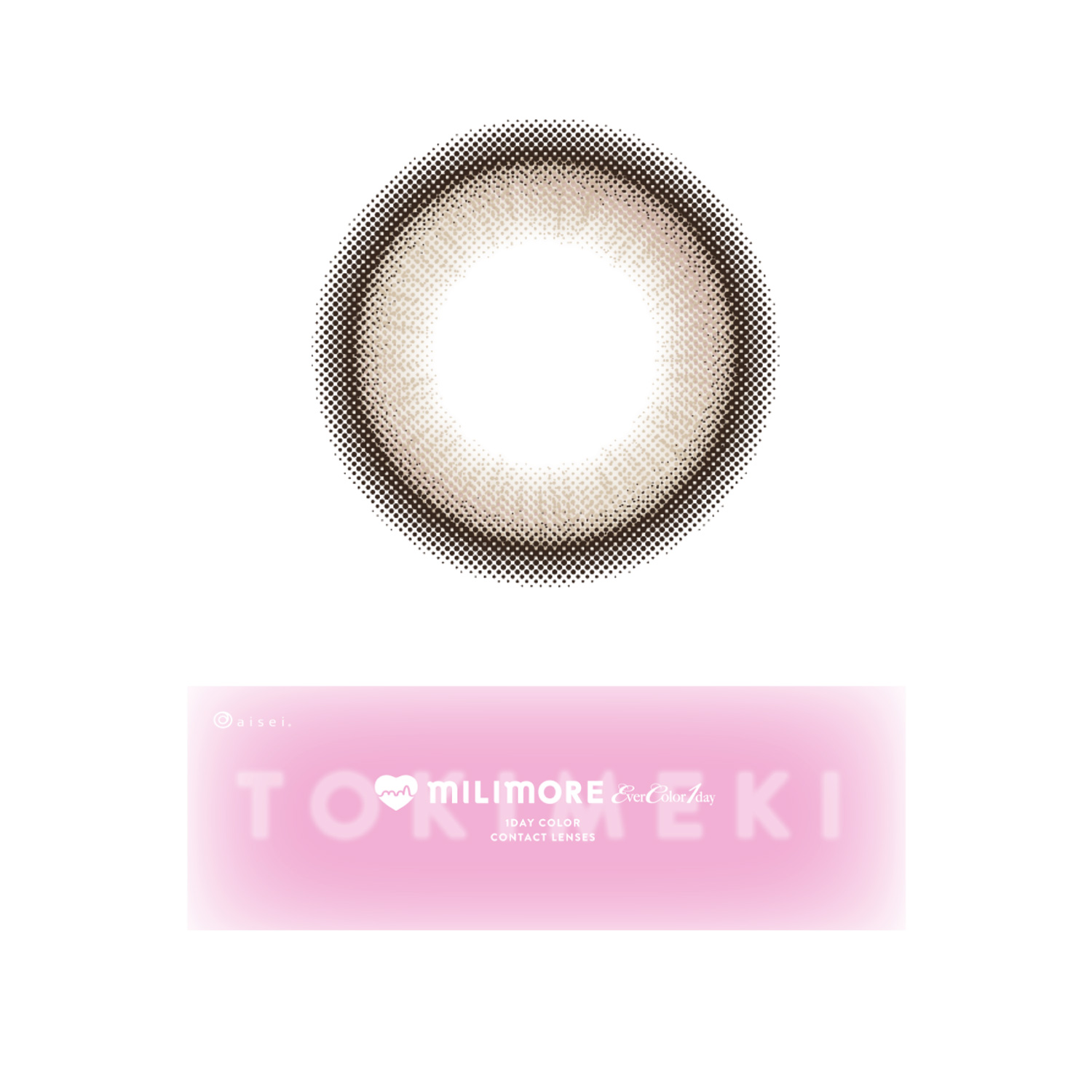 【ときめきホイップ】EverColor1day MILIMORE 1day エバーカラーワンデーミリモア ワンデー 1箱10枚入り［AISEI］ 画像7