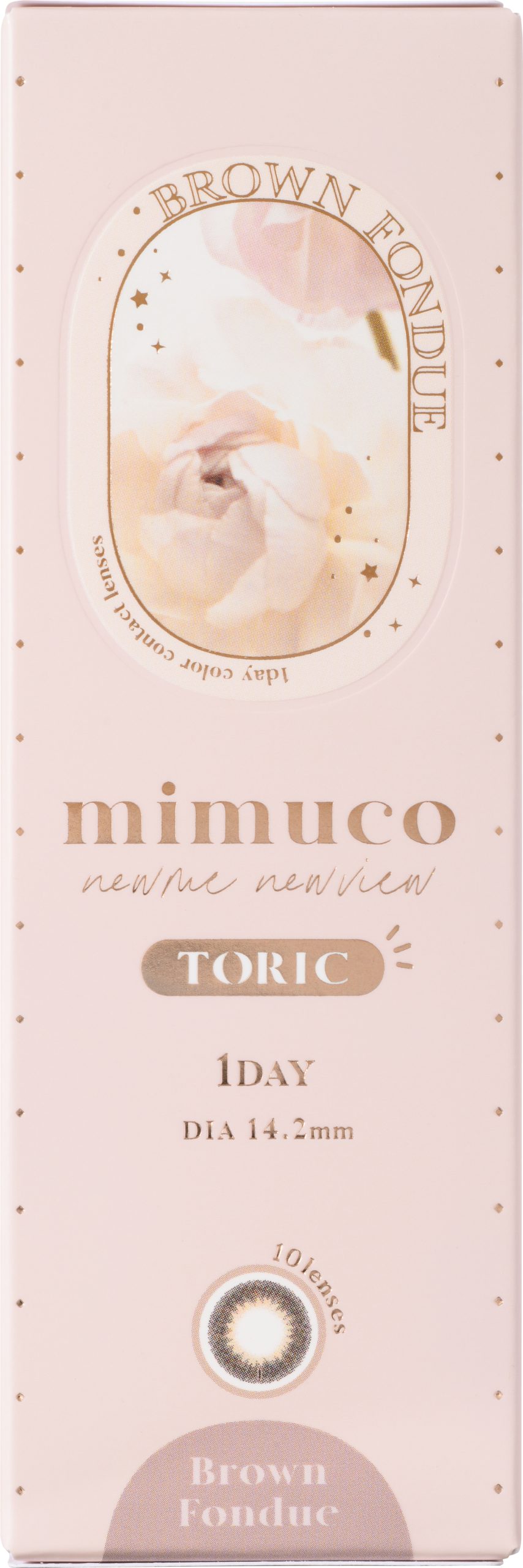 【ブラウンフォンデュ】mimuco TORIC 1day ミムコ トーリック ワンデー【CYL-0.75】 1箱10枚入り[PIA] 画像4